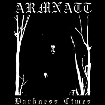 Armnatt - Darkness Times